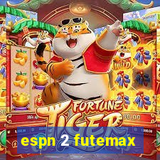 espn 2 futemax